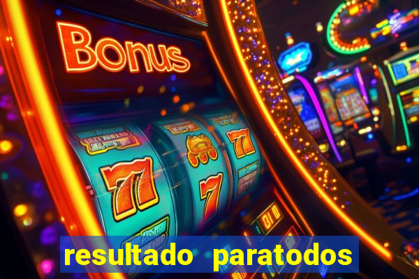 resultado paratodos online salvador